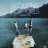 Gotta Keep Smiling - Scouting For Girls