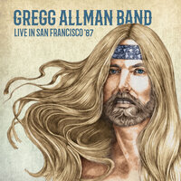 Faces Without Names - The Gregg Allman Band