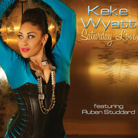 Saturday Love - Keke Wyatt