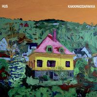 Neighbourhood - Kakkmaddafakka