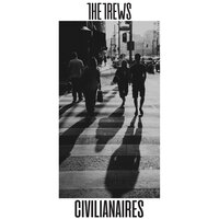 The New Us - The Trews