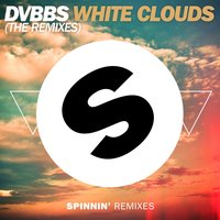 White Clouds - DVBBS, MOGUAI