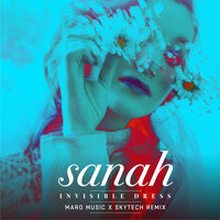 Invisible Dress - sanah, Skytech, Maro Music