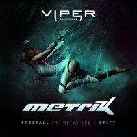 Freefall - Metrik, Reija Lee