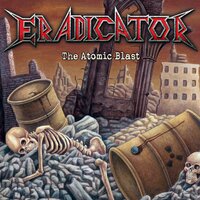 Thrashing Through the Pit - Eradicator