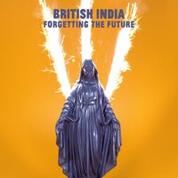 Take Me With You - British India