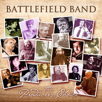 Lovers and Friends - Battlefield Band