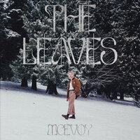 The Leaves - McEvoy