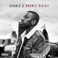 Double Vision - Double S