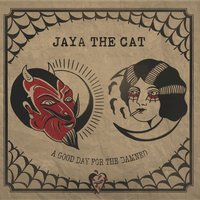 A Rough Guide to the Future - Jaya The Cat