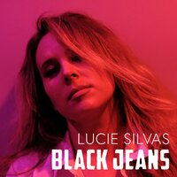 Black Jeans - Lucie Silvas
