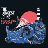 Mingulay Boat Song - The Longest Johns