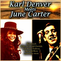 Fair and Tender Ladies - June Carter