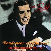 Araca La Cana - Carlos Gardel