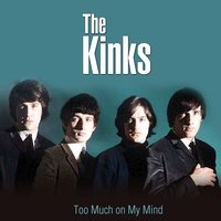 Don't Even Change - The Kinks