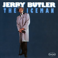 I Don't Wanna Hear Anymore - Jerry Butler