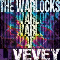 The Dope Feels Good - The Warlocks