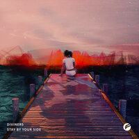Stay by Your Side - Diviners