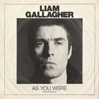 Come Back to Me - Liam Gallagher