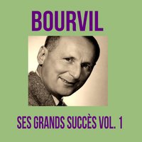 Pouet, Pouet - Bourvil