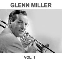 Elmers Tune. - Glenn Miller & His Orchestra