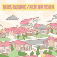 Kids Insane