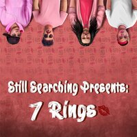 7 Rings - Still Searching, Eddie Wellz