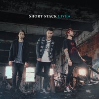 Live4 - Short Stack