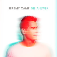 Never Stopped Loving - Jeremy Camp