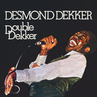 (Where Did It Go) The Song We Used to Sing - Desmond Dekker