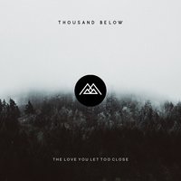 Sinking Me - Thousand Below