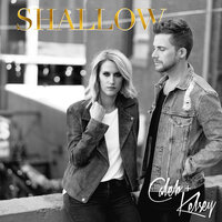 Shallow - Caleb and Kelsey