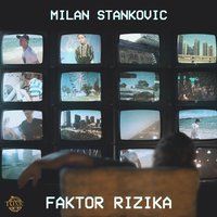 Faktor Rizika - Milan Stankovic