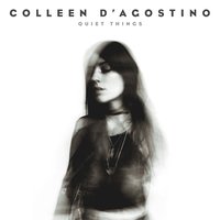 What Am I to Do - Colleen D'Agostino