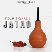 Jatao - Tour 2 Garde