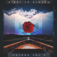 Never Too Late - First to Eleven