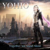 Together We Stand Alone - YOHIO
