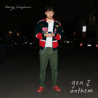 Gen Z Anthem - Hovey Benjamin