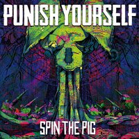 Punish Yourself
