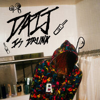 Daij Is Drunk - DC The Don