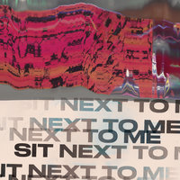 Sit Next to Me - Foster The People