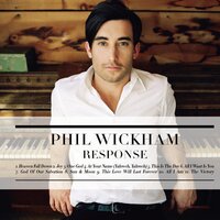 This Love Will Last Forever - Phil Wickham