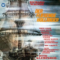 Wagner: Der fliegende Holländer, WWV 63, Act 2: "Mein Herz, voll Treue bis zum Sterben" (Erik, Senta) - Otto Klemperer, Ernst Kozub, Anja Silja