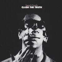 Clash the Truth - Beach Fossils