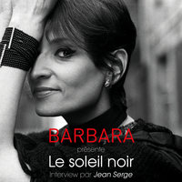 Le soleil noir - Barbara