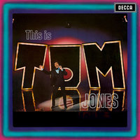 Only Once - Tom Jones