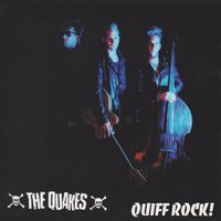 Rockabilly Guy - The Quakes