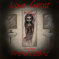 Bloody Mary - Love Ghost, PRINCESSBRI