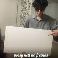 No Friends - possy nett