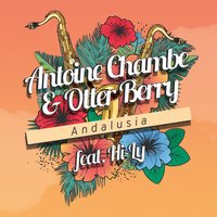 Andalusia - Antoine Chambe, Otter Berry, Filatov & Karas